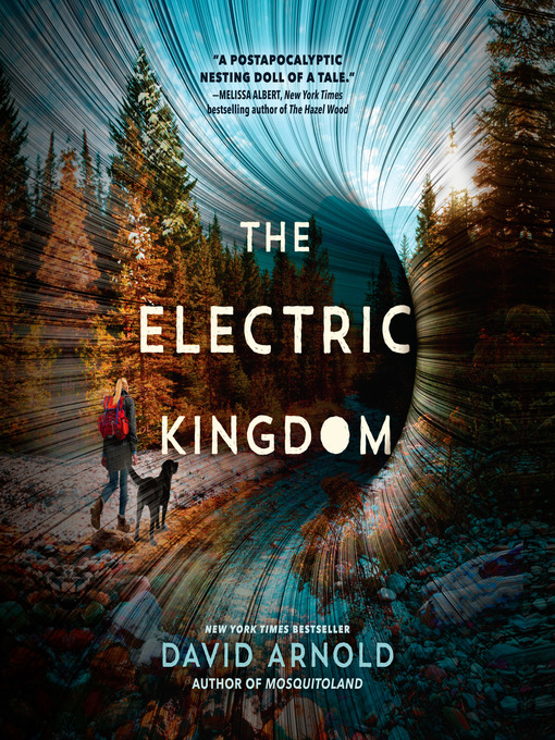 Title details for The Electric Kingdom by David Arnold - Wait list